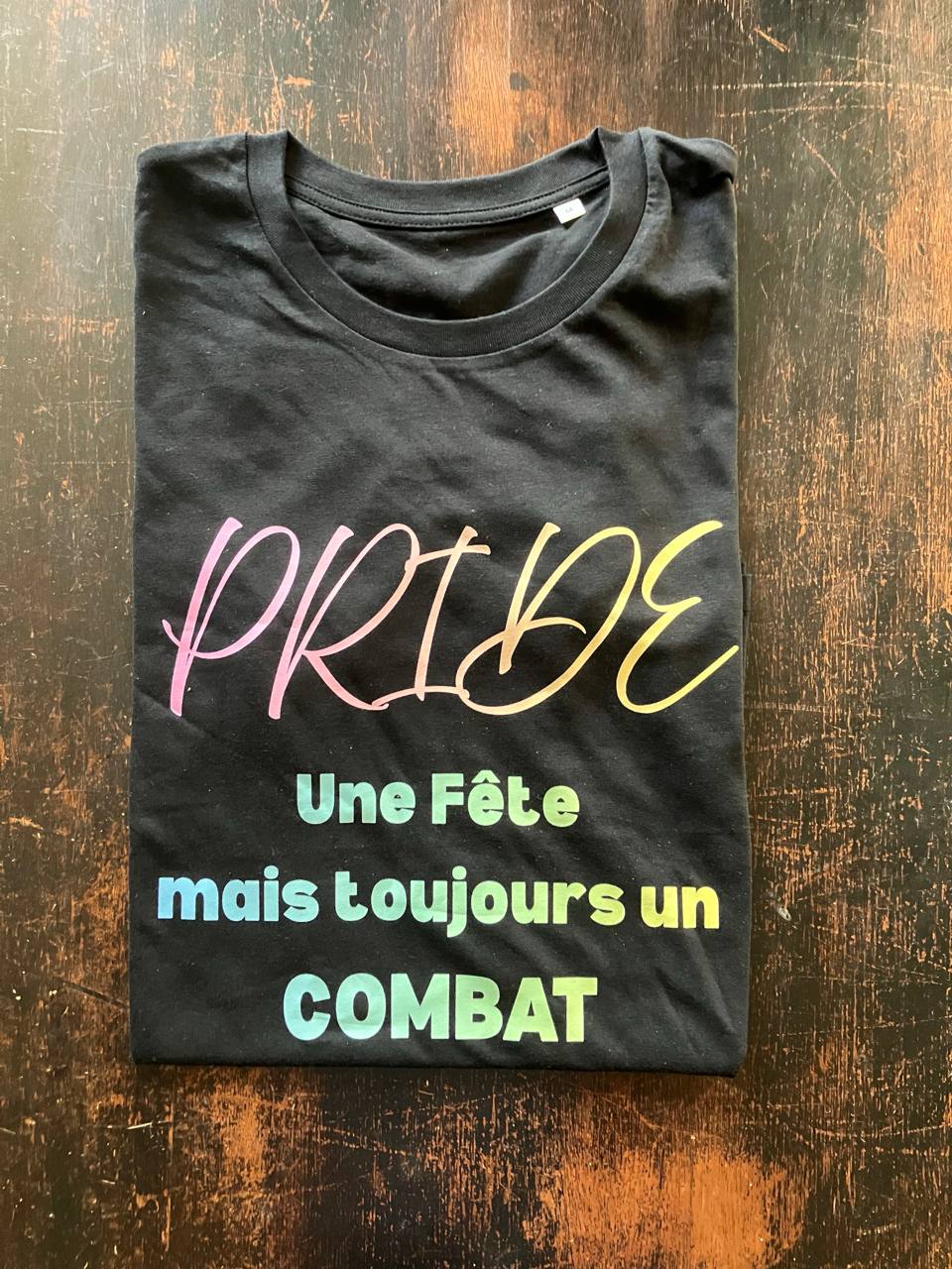 T-shirt Pride côté français — Une Fête mais toujours un Combat